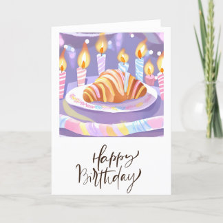 Croissant Birthday Card