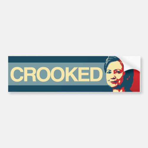 CROOKED HILLARY _ Anti_Hillary Propaganda _ _  Bumper Sticker