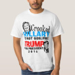 Crooked Hillary Donald Trump For President Funny T-Shirt