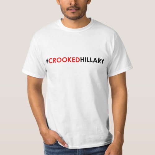 Crooked Hillary T_Shirt CROOKEDHILLARY