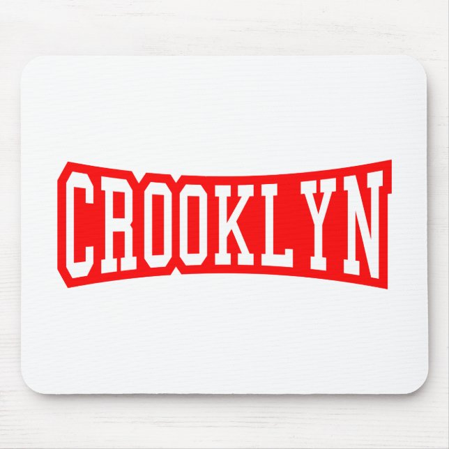 CROOKLYN, NYC MOUSE PAD (Front)