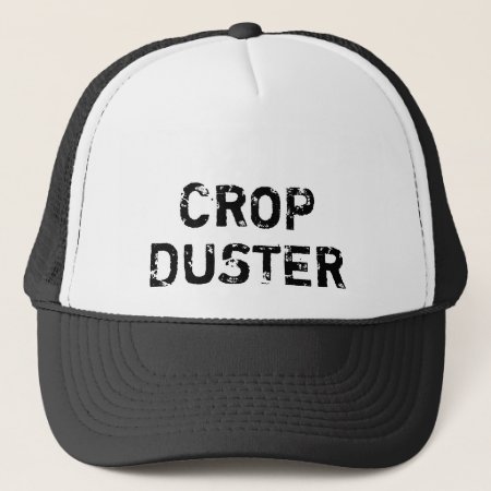 Crop Duster - Funny Running Trucker Hat