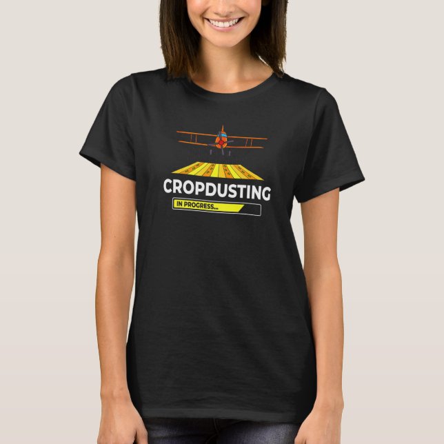 Crop Dusting Plane Rc Drone Airplane Pilot T-Shirt (Front)