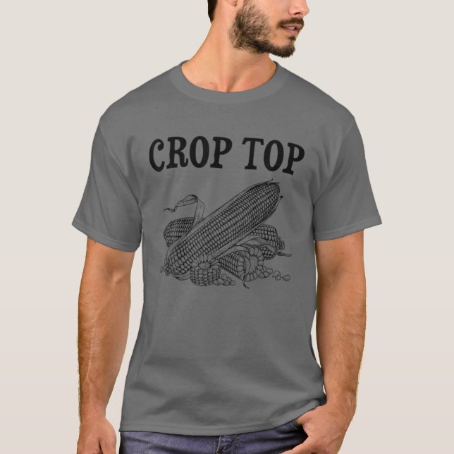 Crop Top Corn Funny Farming Crops (Front)