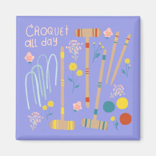 CROQUET ALL DAY Lawn Games Fun Cute Magnet
