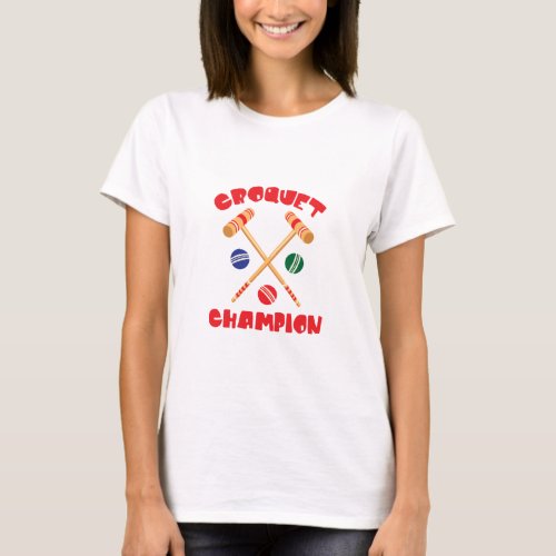 Croquet Champion T_Shirt