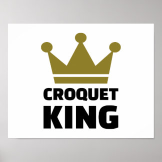Croquet king champion poster