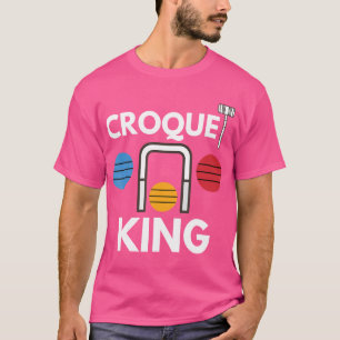 Croquet Player Wicket Club Lawn Game Saying Funny  T-Shirt