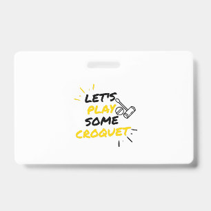 Croquet players badge