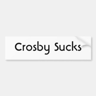 Crosby Sucks Bumper Sticker