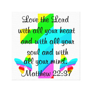 Matthew 22 37 Verse Wrapped Canvas Prints | Zazzle