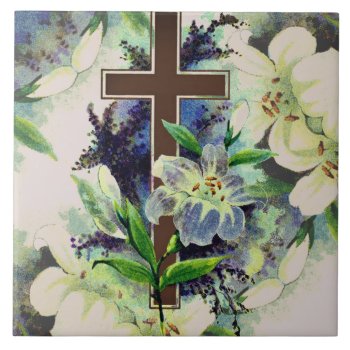 Cross And Flowers Ceramic Tile by justcrosses at Zazzle