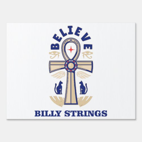 Cross Believe Billy Strings Sign