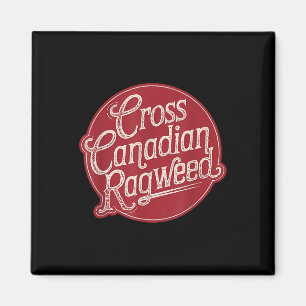 Cross Canadian Ragweed Vintage Magnet