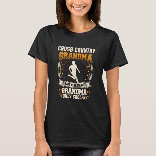 Cross Country Grandma Regular Grandma Only Cooler T-Shirt (Front)