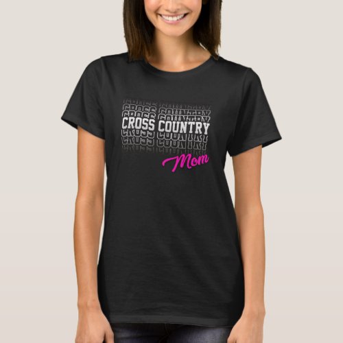 Cross Country Mom School Running Team Mother Pink T_Shirt