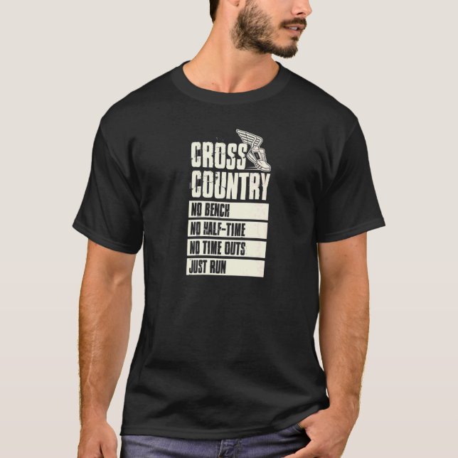 Cross Country No Bench No Half Time No Timeouts Ju T-Shirt (Front)