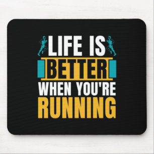 Cross Country Running Life Is Better When Athletic Mouse Pad