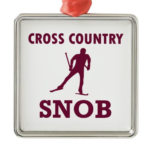 Cross Country Ski Snob Metal Ornament
