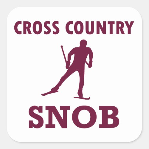 Cross Country Ski Snob Square Sticker