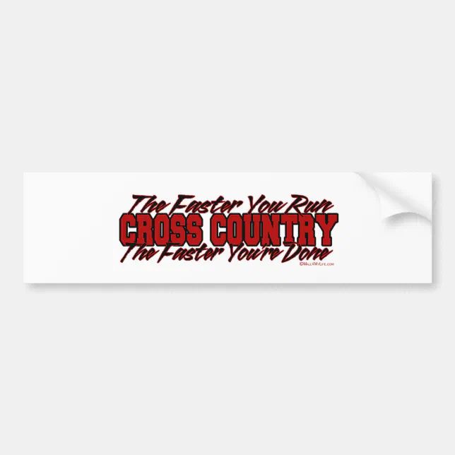 Cross Country The Faster You Run Bumper Sticker Zazzle