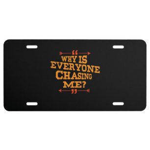 Cross Country Why Is Everyone Chasing Me License Plate