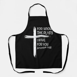Cross I Know The Plans Verse Bible Jesus God Chris Apron