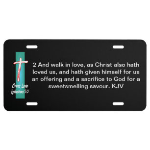 Cross Love Ephesians 5:2 License Plate