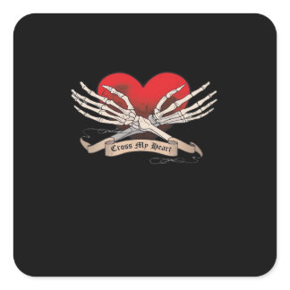 Cross My Heart (Hope To Die) - Skeleton Hands Hear Square Sticker