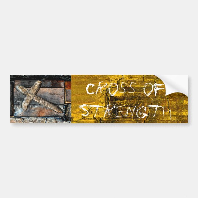 Cross of Strength Bumper Sticker (Front)