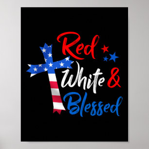 Cross Red White & Blessed 4th Of July Men Wome Poster