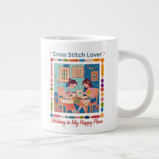 Cross Stitch Lover-Stitching in My Happy Place Giant Coffee Mug
