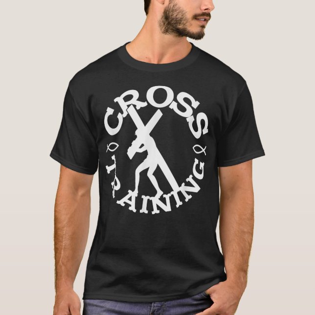 Cross Training  Christian Fitness Clothes  Workout T-Shirt (Front)