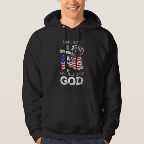 Cross Us Flag I Stand For The Flag And Kneel Befor Hoodie