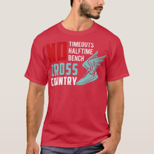 CrossCountry Runner Fitness Running Gift  T-Shirt