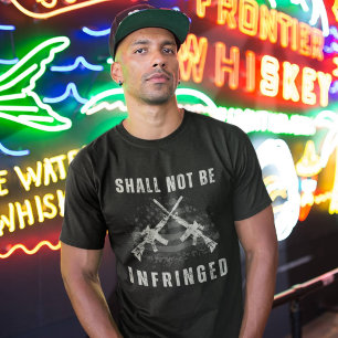 Crossed Rifles Shall Not Be Infringed 2A T-Shirt