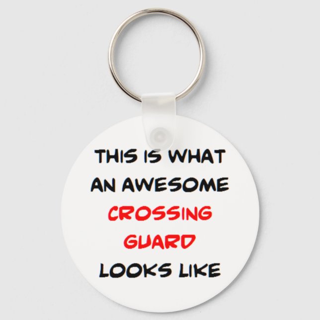 crossing guard, awesome keychain (Front)