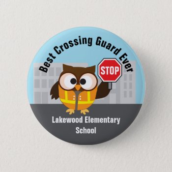 Crossing Guard School Safety Patrol Thank You Pinback Button by adams_apple at Zazzle