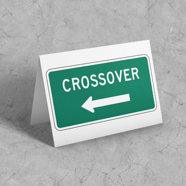 Crossover Road Sign Green Highway Style Direction Card (Creator Uploaded)