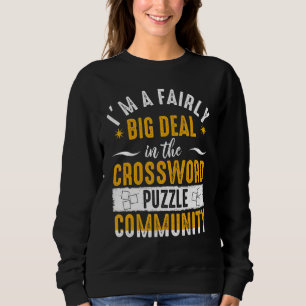 Crossword Puzzles Big Deal Retirement Puzzle  Play Sweatshirt