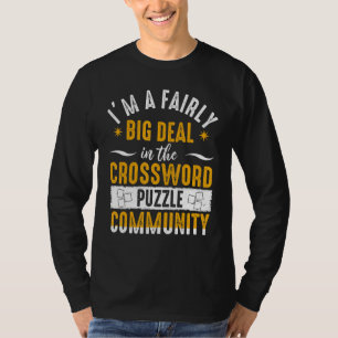 Crossword Puzzles Big Deal Retirement Puzzle  Play T-Shirt