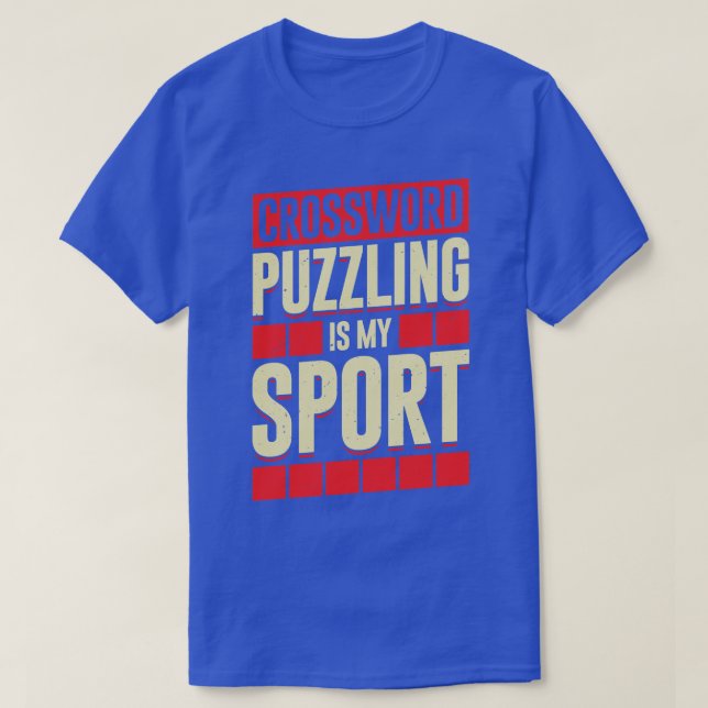 Crossword Puzzling Is My Sport T-Shirt (Design Front)