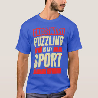 Crossword Puzzling Is My Sport T-Shirt