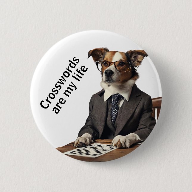 Crosswords Are My Life Funny Dog Puzzle Lover Button (Front)