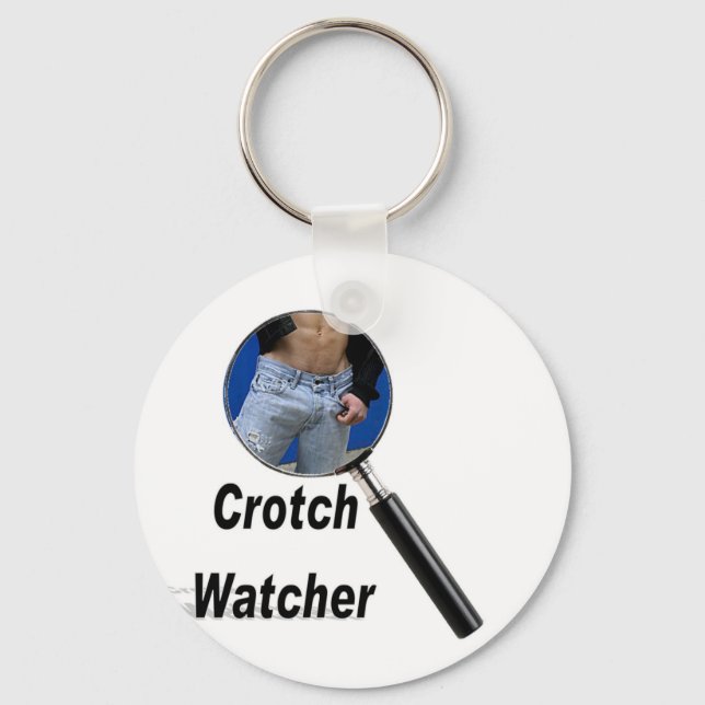 Crotch Watcher Keychain (Front)