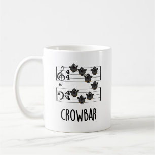 Crow Bar Funny Music Bird Pun Coffee Mug
