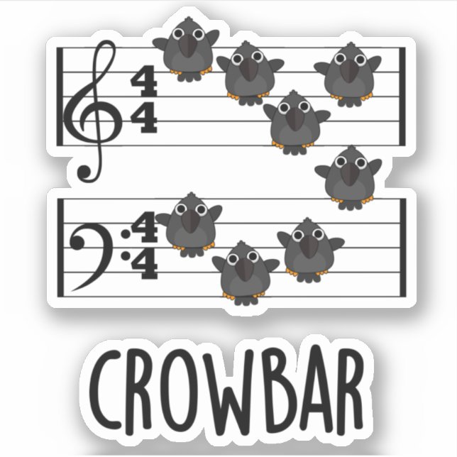Crow Bar Funny Music Bird Pun  Sticker (Front)
