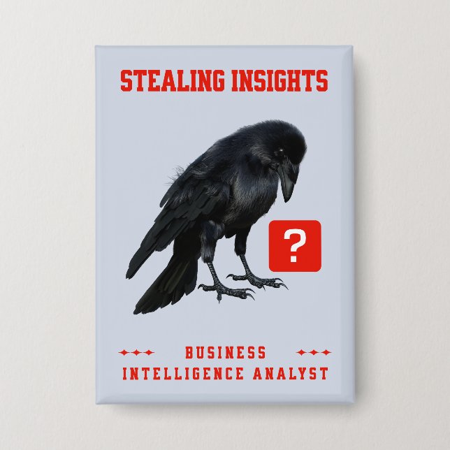 Crow Business Intelligence Analyst Button (Front)