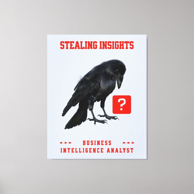 Crow Business Intelligence Analyst Canvas Print (Front)