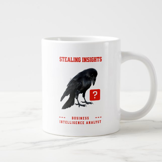 Crow Business Intelligence Analyst Giant Coffee Mug (Right)